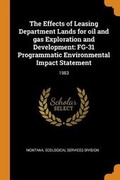 Cover: The Effects of Leasing Department Lands for oil and gas Exploration and Development - Franklin Classics