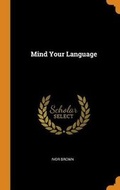 Cover: Mind Your Language - Franklin Classics