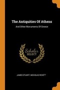 Cover: The Antiquities of Athens - Franklin Classics