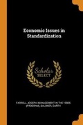Cover: Economic Issues in Standardization - Franklin Classics
