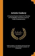 Cover: Artistic Cookery - Franklin Classics
