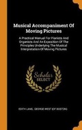 Cover: Musical Accompaniment Of Moving Pictures - Franklin Classics