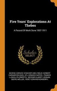 Enlarge image Cover: Five Years' Explorations at Thebes - Franklin Classics