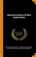 Cover: Mineral Products Of New South Wales - Franklin Classics