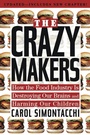 Cover: The Crazy Makers - TarcherPerigee