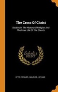 Cover: The Cross Of Christ - Franklin Classics