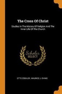 Enlarge image Cover: The Cross Of Christ - Franklin Classics