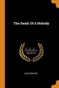 Cover: The Death of a Nobody - Franklin Classics