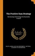 Cover: The Positive Sum Strategy - Franklin Classics