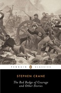 Cover: The Red Badge of Courage and Other Stories - Penguin Classics