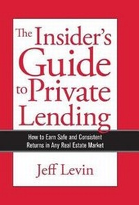 Enlarge image Cover: The Insider's Guide to Private Lending - Private Lending Publications
