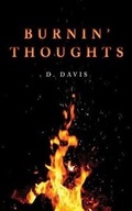 Cover: Burnin' Thoughts - D. Davis