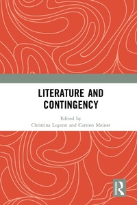 Enlarge image Cover: Literature and Contingency - Routledge