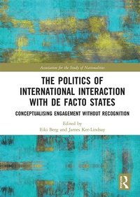 Abbildung von: The Politics of International Interaction with de facto States - Routledge
