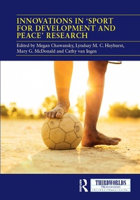Enlarge image Cover: Innovations in 'Sport for Development and Peace' Research - Routledge