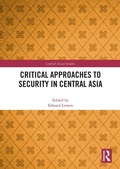 Cover: Critical Approaches to Security in Central Asia - Routledge
