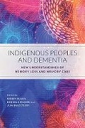 Cover: Indigenous Peoples and Dementia - University of British Columbia Press