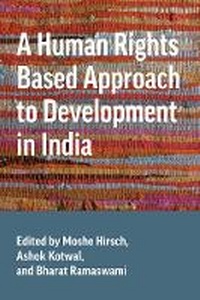 Enlarge image Cover: A Human Rights Based Approach to Development in India - University of British Columbia Press