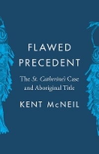Enlarge image Cover: Flawed Precedent - University of British Columbia Press
