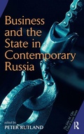 Cover: Business And State In Contemporary Russia - Routledge