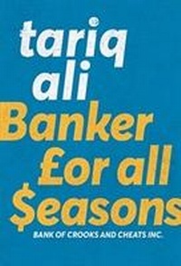 Abbildung von: Banker for All Seasons - Seagull Books London Ltd