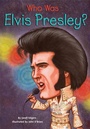 Cover: Who Was Elvis Presley? - Penguin Workshop