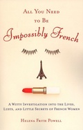 Cover: All You Need to Be Impossibly French - Plume