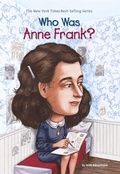 Cover: Who Was Anne Frank? - Penguin Workshop