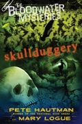 Cover: The Bloodwater Mysteries: Skullduggery - G.P. Putnam's Sons Books for Young Readers