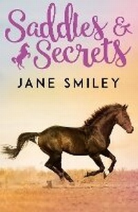 Enlarge image Cover: Saddles and Secrets - Scholastic