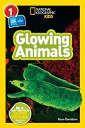Cover: Glowing Animals (L1/Co-Reader) - National Geographic Kids