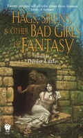 Cover: Hags, Sirens, and Other Bad Girls of Fantasy - Astra Publishing House