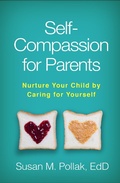 Cover: Self-Compassion for Parents - Guilford Press