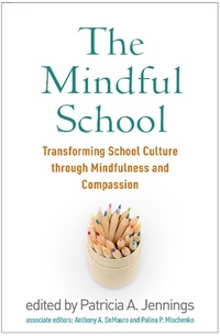 Enlarge image Cover: The Mindful School - Guilford Press