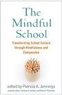 Cover: The Mindful School - Guilford Press