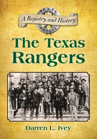Abbildung von: The Texas Rangers - McFarland & Co Inc