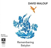 Enlarge image Cover: Remembering Babylon - ABC Audio