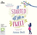 Cover: It Started with a Tweet - Bolinda/Audible Audio