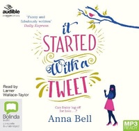 Enlarge image Cover: It Started with a Tweet - Bolinda/Audible Audio