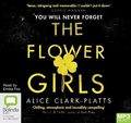 Cover: The Flower Girls - Bolinda Audio Books