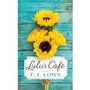 Cover: Lulu's Cafe - Tyndale House Publishers