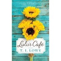 Enlarge image Cover: Lulu's Cafe - Tyndale House Publishers