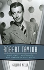 Cover: Robert Taylor - University Press of Mississippi