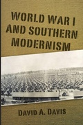 Cover: World War I and Southern Modernism - University Press of Mississippi