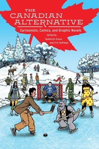 Enlarge image Cover: The Canadian Alternative - University Press of Mississippi