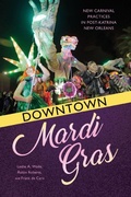 Cover: Downtown Mardi Gras - University Press of Mississippi