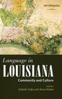 Cover: Language in Louisiana - University Press of Mississippi