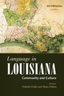 Cover: Language in Louisiana - University Press of Mississippi