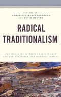 Cover: Radical Traditionalism - Lexington Books