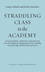 Cover: Straddling Class in the Academy - Stylus Publishing